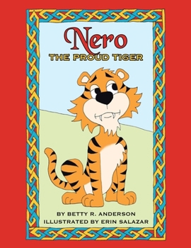 Paperback Nero the Proud Tiger Book