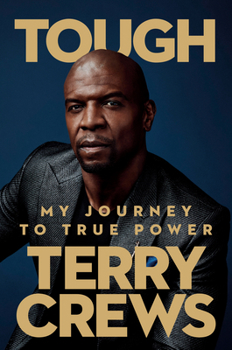 Hardcover Tough: My Journey to True Power Book