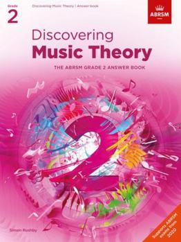 Sheet music Discovering Music Theory, The ABRSM Grade 2 Answer Book: Main (Theory workbooks (ABRSM)) Book