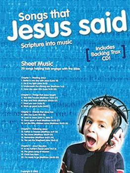 Paperback Songs That Jesus Said: Sheet Music Pack [With CD (Audio)] Book