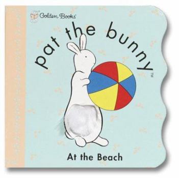 Board book Pat the Bunny: At the Beach Book