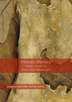 Hardcover Forensic Memory: Literature After Testimony Book