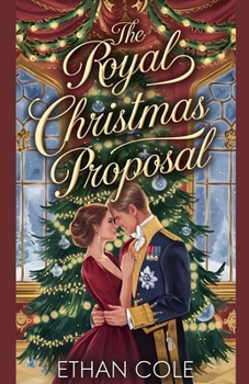 Paperback The Royal Christmas Proposal Book