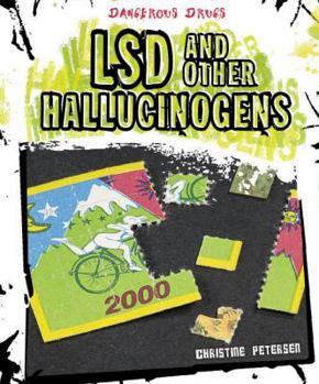 LSD and Other Hallucinogens - Book  of the Dangerous Drugs