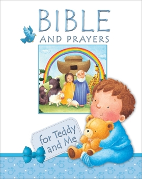 Hardcover Bible and Prayers for Teddy and Me Book