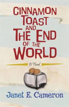 Paperback Cinnamon Toast and the End of the World Book