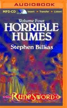 Horrible Humes (Runesword, 4) - Book #4 of the Rune Sword