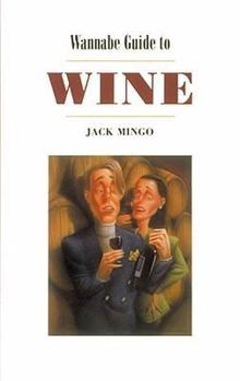 Paperback Wannabe Guide to Wine Book