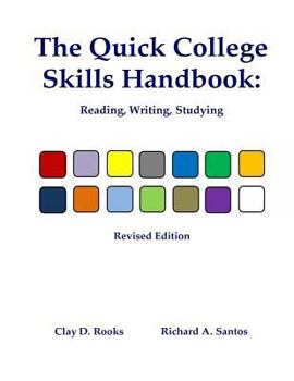 Paperback The Quick College Skills Handbook: Reading, Writing, Studying -- Revised Edition Book