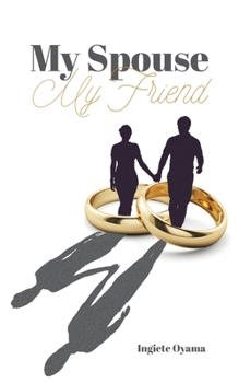 Paperback My Spouse My Friend Book