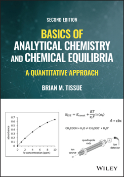Paperback Basics of Analytical Chemistry and Chemical Equilibria: A Quantitative Approach Book