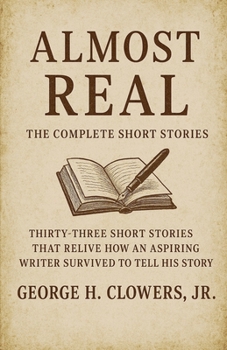 Paperback Almost Real: The Complete Short Stories Book