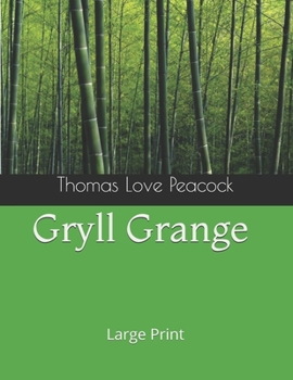Gryll Grange: Large Print