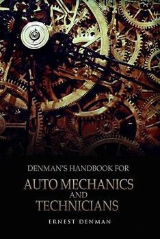 Paperback Denman's Handbook for Auto Mechanics and Technicians Book