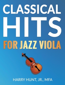 Paperback Classical Hits for Jazz Viola Book