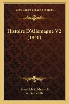 Paperback Histoire D'Allemagne V2 (1840) [French] Book