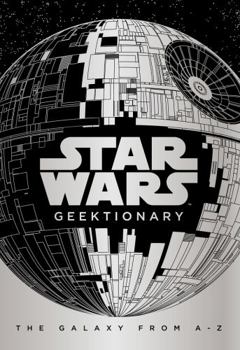 Hardcover Star Wars Geektionary Book