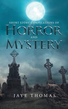 Paperback Short Story Compilations of Horror and Mystery Book