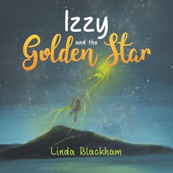 Paperback Izzy and the Golden Star Book