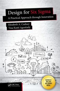 Hardcover Design for Six Sigma: A Practical Approach through Innovation Book