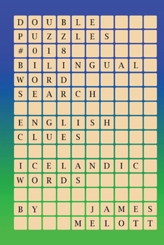 Paperback Double Puzzles #018 - Bilingual Word Search - English Clues - Icelandic Words [Icelandic] Book