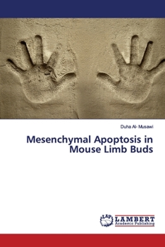 Paperback Mesenchymal Apoptosis in Mouse Limb Buds Book