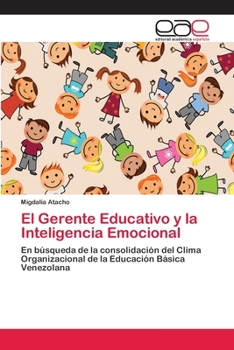 Paperback El Gerente Educativo y la Inteligencia Emocional [Spanish] Book