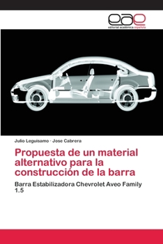 Paperback Propuesta de un material alternativo para la construcción de la barra [Spanish] Book