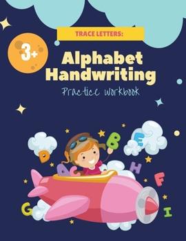 Paperback Trace Letters: Practice for Kindergarten and Kids Ages 3-5,4-8 for girls, boys. Reading, Writing and ColoringPractice for with Pen Co Book