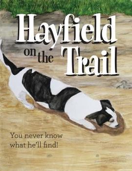 Paperback Hayfield On The Trail Book