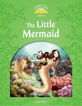 Paperback Classic Tales 2e L3 the Little Mermaid Book