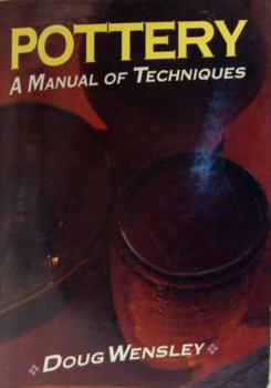 Hardcover Pottery: A Manual of Techniques Book