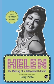 Paperback Helen the Making of a Bollywood H-Bomb Book