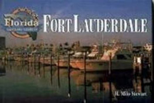 Hardcover Florida Sights and Scenes of Fort Lauderdale Book