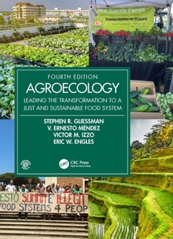 Hardcover Agroecology: Leading the Transformation to a Just and Sustainable Food System Book