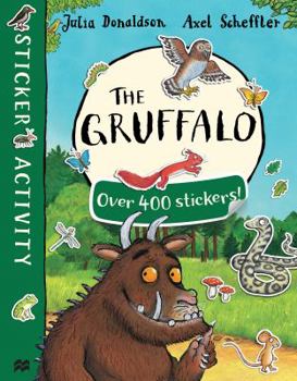 The Gruffalo Sticker Book - Book  of the Gruffalo