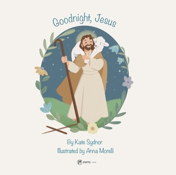 Board book Goodnight, Jesus: A Children's Bedtime Story Book