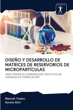 Paperback Diseño Y Desarrollo de Matrices de Reservorios de Micropartículas [Spanish] Book