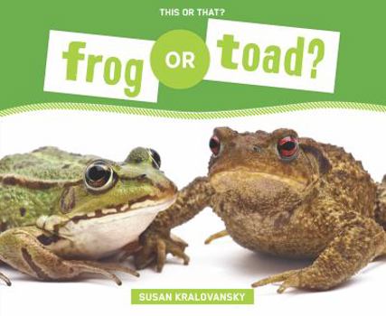 Library Binding Frog or Toad? Book