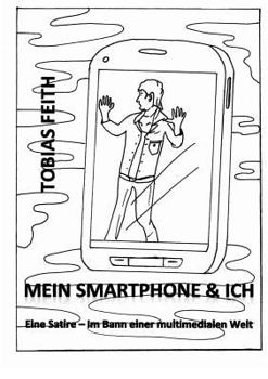 Paperback Mein Smartphone & Ich [German] Book