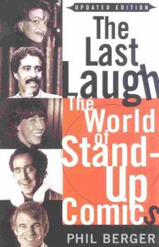 Paperback The Last Laugh: The World of Stand-Up Comics Book