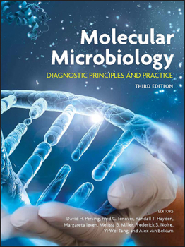 Hardcover Molecular Microbiology: Diagnostic Principles and Practice Book