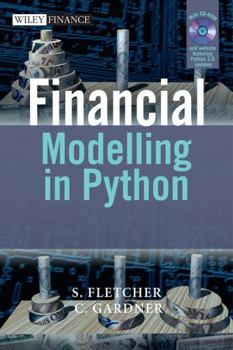 Hardcover Financial Modelling with Pytho [With CDROM] Book