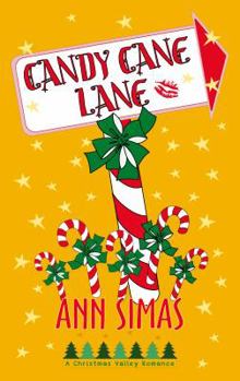 Paperback Candy Cane Lane: A Christmas Valley Romance (Book 2) (Christmas Valley Romances) Book