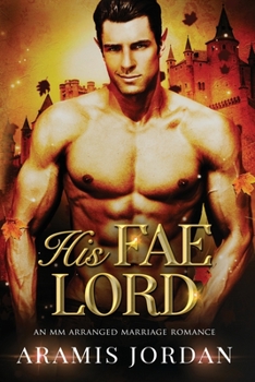 His Fae Lord - Book #1 of the Folk of Vale