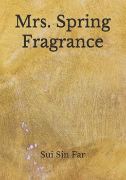 Mrs. Spring Fragrance
