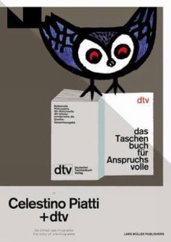 Paperback Celestino Piatti und dtv: Die Einheit des Programms The Unity of the Programme (A 5) (German and English Edition) Book