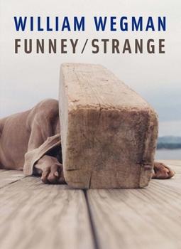 Paperback William Wegman: Funney/Strange Book