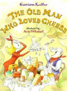 Hardcover The Old Man Who Loved Cheese Book