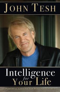 Paperback Intelligence for Your Life: Powerful Lessons for Personal Growth Book